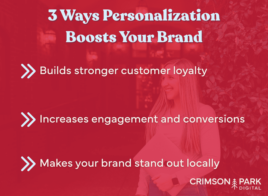 3 Ways Personalization Boosts Your Brand